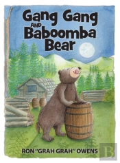 Gang Gang And Baboomba Bear