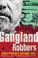 Gangland Robbers