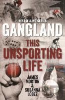 Gangland This Unsporting Life