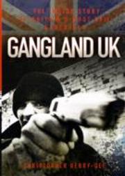 Gangland Uk