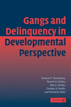 Bertrand.pt - Gangs And Delinquency In Developmental Perspective