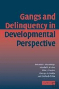 Bertrand.pt - Gangs And Delinquency In Developmental Perspective