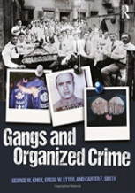 Gangs And Organized Crime