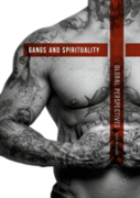 Gangs And Spirituality