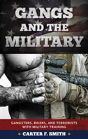 Gangs And The Military