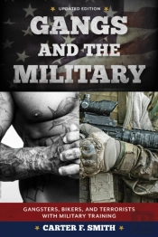 Gangs And The Military