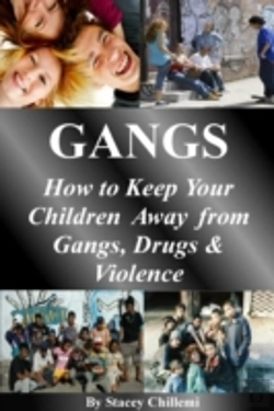 Bertrand.pt - Gangs: How To Keep Your Children Away From Gangs, Drugs & Violence