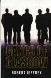 Gangs Of Glasgow