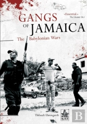 Gangs Of Jamaica, The Babylonian Wars