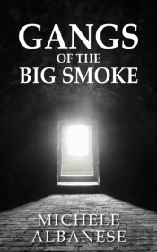 Gangs Of The Big Smoke