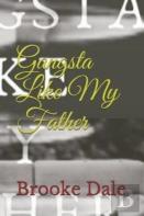 Gangsta Like My Father