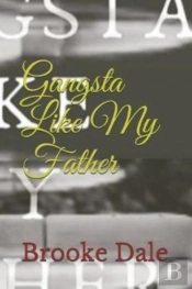 Gangsta Like My Father