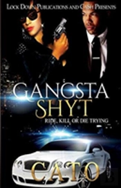 Gangsta Shyt