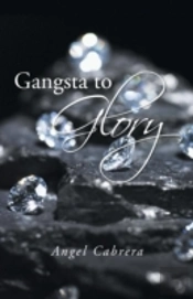 Gangsta To Glory