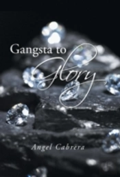 Gangsta To Glory
