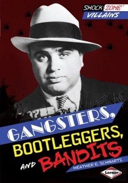 Bertrand.pt - Gangsters, Bootleggers, And Bandits