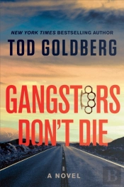Gangsters Don'T Die