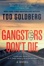 Gangsters Don'T Die