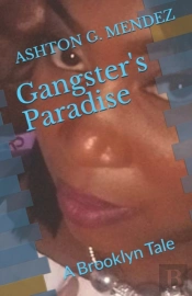 Gangster'S Paradise: A Brooklyn Tale