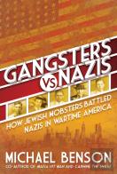 Gangsters Vs. Nazis