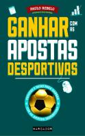 Ganhar com as Apostas Desportivas