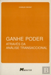 Ganhe Poder Através da Análise Transaccional