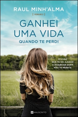 Bertrand.pt - Ganhei uma Vida Quando te Perdi