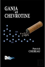 Ganja Et Chevrotine