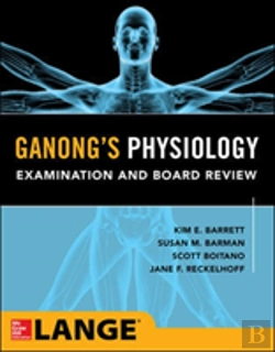 Bertrand.pt - Ganong'S Physiology Examination And Board Review