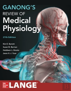 Bertrand.pt - Ganong'S Review Of Medical Physiology, 27th Edition