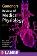 Ganong'S Review Of Medical Physiology