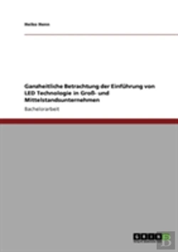 Bertrand.pt - Ganzheitliche Betrachtung Der Einfahrung Von Led Technologie In Groay- Und Mittelstandsunternehmen