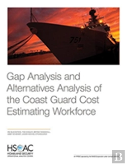 Bertrand.pt - Gap Analysis And Alternatives Analysis Of The Coast Guard Cost Estimating Workforce