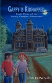 Gappy Is Kidnapped (Book Three Of The Yo