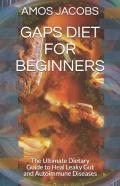 Gaps Diet For Beginners