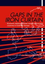 Gaps In The Iron Curtain Â€“ Economic Relation Between Neutral And Socialist States In Cold War Europe