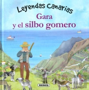 Gara Y El Silbo Gomero