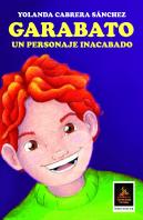 Garabato, Un Personaje Inacabado