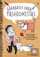 Garabatos Para Fashionistas