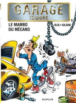 Bertrand.pt - Garage Isidore T.5; Le Mambo Du Mecano