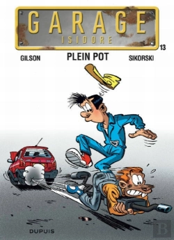 Bertrand.pt - Garage Isidore Tome 13 ; Plein Pot