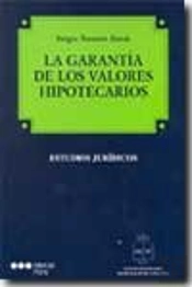 Garantia De Los Valores Hipotecarios, La