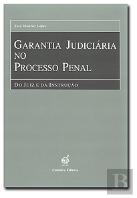 Garantia Judiciária no Processo Penal