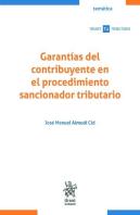 Garantias Del Contribuyente En El Procedimiento Sancionador