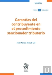 Garantias Del Contribuyente En El Procedimiento Sancionador