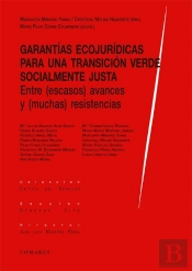 Garantias Ecojuridicas Para Una Transicion Verde Socialmente