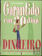 Garantido em 30 Dias: Dinheiro
