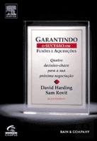 Garantindo o Sucesso em Fusões e Aquisições