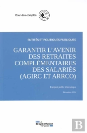Garantir D'Avenir Des Retraites Complémentaires Des Salariés