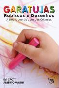 Garatujas, Rabiscos e Desenhos